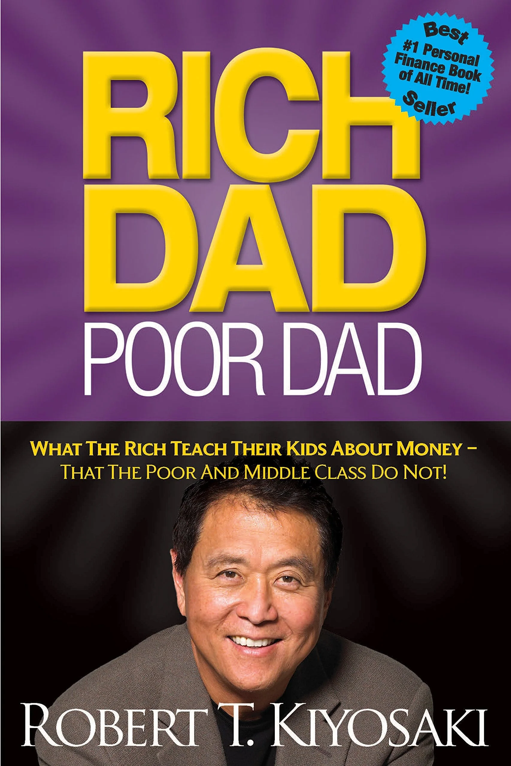 Book cover: Rich Dad Poor Dad β Robert T. Kiyosaki